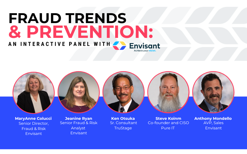 Fraud Trends & Prevention: Interactive Panel with Envisant